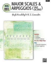 Cover image for Daily Warm-Ups, Bk 3: Major Scales & Arpeggios (One Octave)