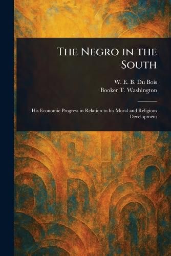 Cover image for The Negro in the South
