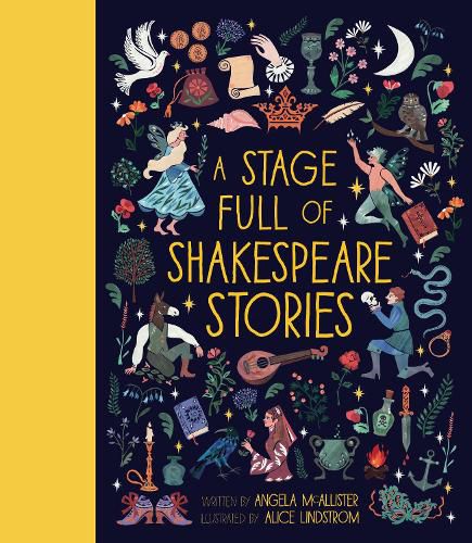 Cover image for A Stage Full of Shakespeare Stories: 12 Tales from the World's Most Famous Playwright