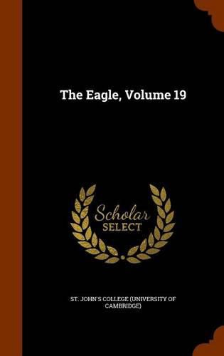 Cover image for The Eagle, Volume 19