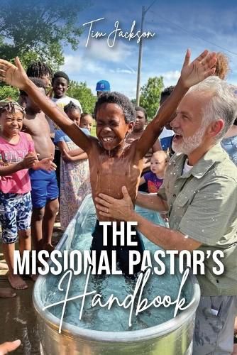 Cover image for The Missional Pastor's Handbook