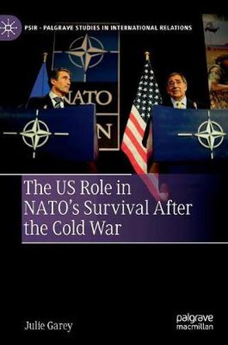 Cover image for The US Role in NATO's Survival After the Cold War