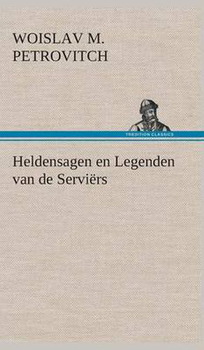 Cover image for Heldensagen en Legenden van de Serviers
