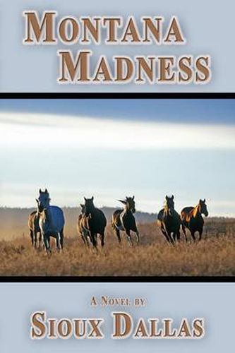 Cover image for Montana Madness: A Novel