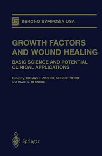 Growth Factors and Wound Healing: Basic Science and Potential Clinical Applications