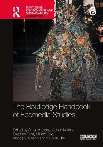 Cover image for The Routledge Handbook of Ecomedia Studies