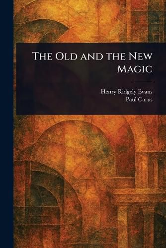 Cover image for The Old and the New Magic