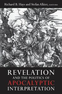 Cover image for Revelation and the Politics of Apocalyptic Interpretation