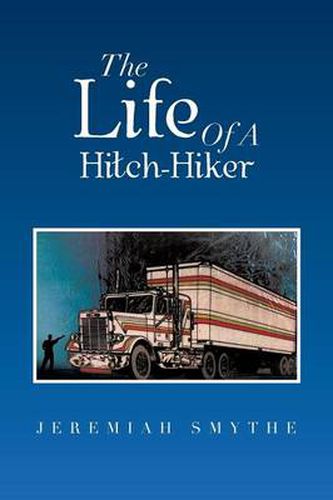 Cover image for The Life of a Hitch-Hiker