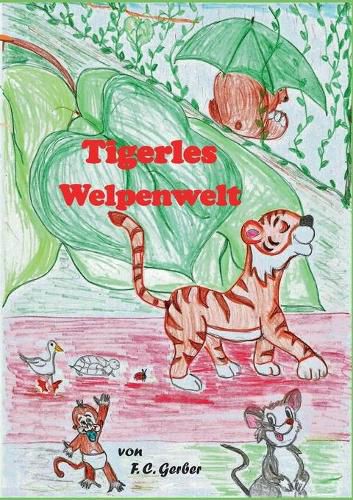 Cover image for Tigerles Welpenwelt