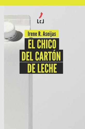 Cover image for El chico del carton de leche