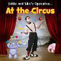 Cover image for Eddie and Ellie's Opposites at the Circus