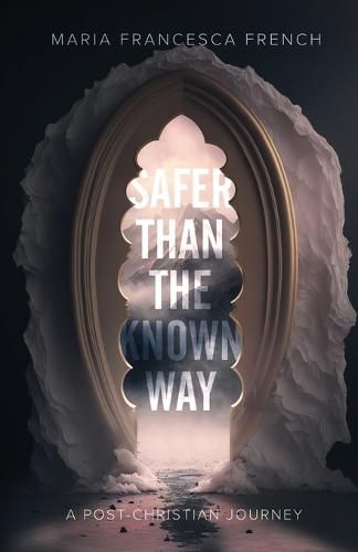 Cover image for Safer than the Known Way