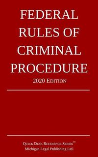 Cover image for Federal Rules of Criminal Procedure; 2020 Edition