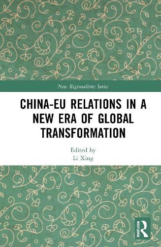 Cover image for China-EU Relations in a New Era of Global Transformation