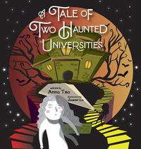 Cover image for A Tale of Two Haunted Universities: Hong Kong Reader