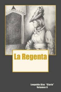 Cover image for La Regenta Vol. II