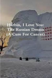 Cover image for Harbin, I Love You