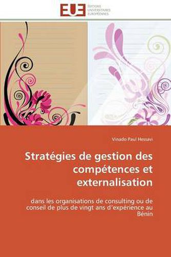 Cover image for Strat gies de Gestion Des Comp tences Et Externalisation