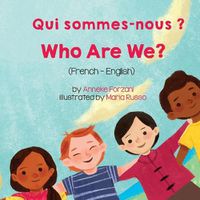 Cover image for Who Are We? (French-English) Qui sommes-nous ?