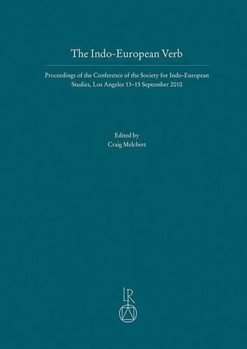 Cover image for The Indo-European Verb: Proceedings of the Conference of the Society for Indo-European Studies, Los Angeles, 13-15 September 2010