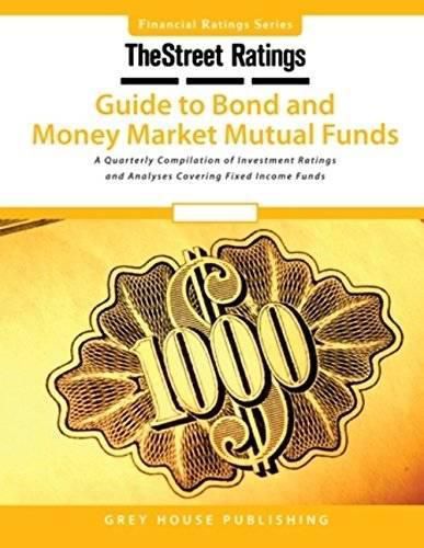 Cover image for TheStreet Ratings Guide to Bond & Money Market Mutual Funds