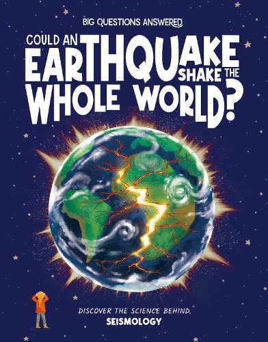 Cover image for Could an Earthquake Shake the Whole World?