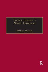 Cover image for Thomas Hardy's Novel Universe: Astronomy, Cosmology, and Gender in the Post-Darwinian World