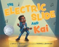 Cover image for The Electric Slide And Kai