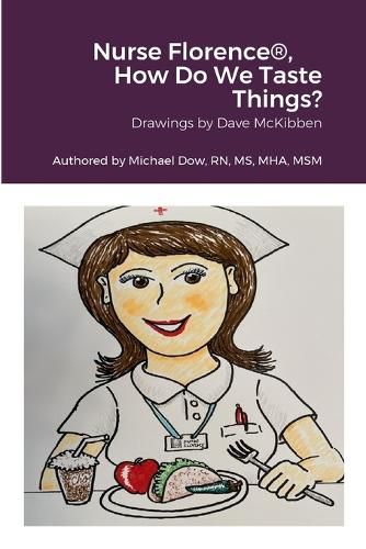 Cover image for Nurse Florence(R), How Do We Taste Things?