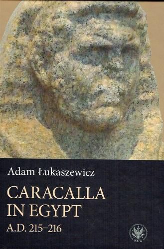 Cover image for Caracalla in Egypt (A.D. 215-216)