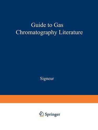 Cover image for Guide to Gas Chromatography Literature