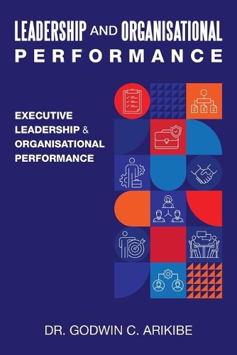 Cover image for Leadership and Organisational Performance