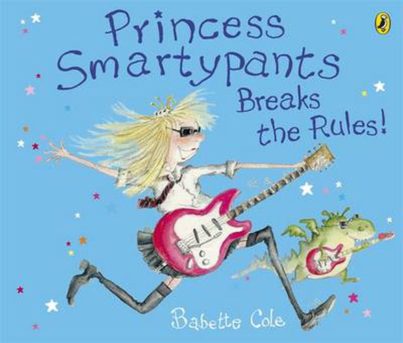 Cover image for Princess Smartypants Breaks the Rules!