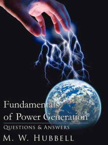 Cover image for Fundamentals of Power Generation: Questions & Answers