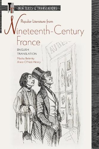 Popular Literature from Nineteenth-Century France: English Translation