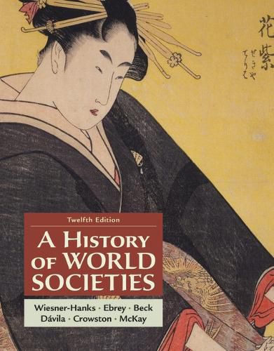 Cover image for A History of World Societies, Combined Volume