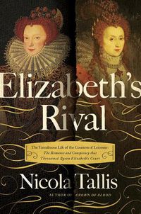 Cover image for Elizabeth's Rival