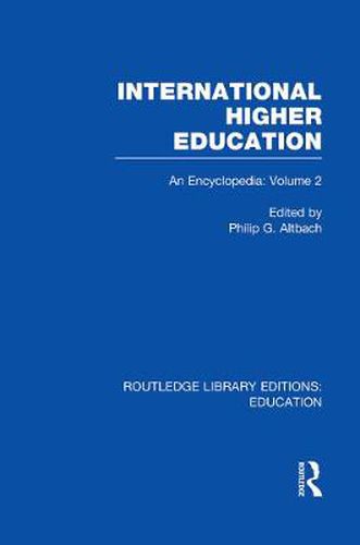Cover image for International Higher Education Volume 2: An Encyclopedia