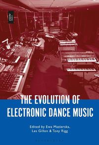 Cover image for The Evolution of Electronic Dance Music