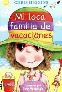 Cover image for Mi Loca Familia de Vacaciones