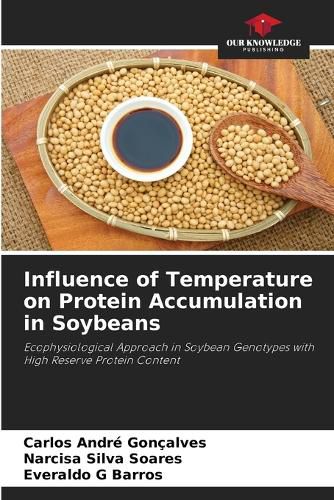 Cover image for Influence of Temperature on Protein Accumulation in Soybeans