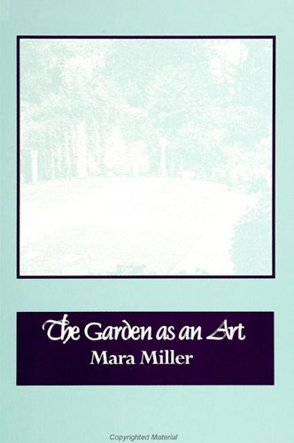 Cover image for The Garden as an Art