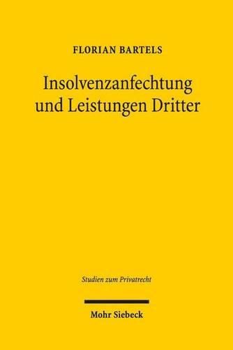 Cover image for Insolvenzanfechtung und Leistungen Dritter