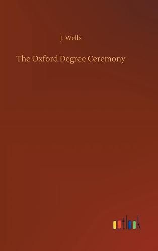 Cover image for The Oxford Degree Ceremony