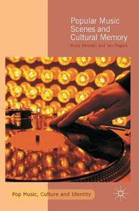 Cover image for Popular Music Scenes and Cultural Memory