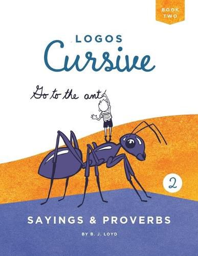 Cover image for Logos Cursive Book 2: Sayings and Proverbs