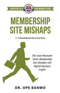 Cover image for Membership Site Mishaps