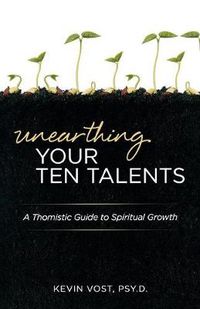 Cover image for Unearthing Your Ten Talents