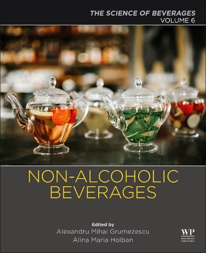 Cover image for Non-alcoholic Beverages: Volume 6. The Science of Beverages